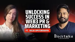 Unlocking Game-Changing Web3 PR & Personal Branding Secrets with Julia Upiterskaya