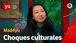 Mad4yu y los choques culturales #yuVuelveElInternado