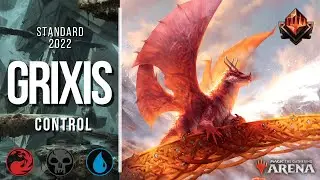 GRIXIS CONTROL | MYTHIC LADDER STANDARD 2022 BO1 DECK GUIDE | D&D ATFR Rogue class control.