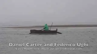 Daniel Carter and Federico Ughi 'Extra Room' (577 Records, 2015)