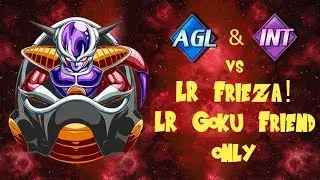 INT & AGL Team VS LR Frieza - LR Goku Friend Only || DBZ Dokkan Battle