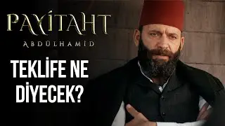Devletimiz i&ccedil;in bir fırsat olabilir - Payitaht Abd&uuml;lhamid 131. B&ouml;l&uuml;m