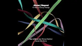 Above & Beyond - Sun & Moon (Manila Killa Remix) [Angelo Melodic Extension Edit]