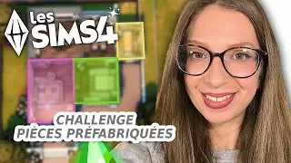 Je rénove des pièces préfabriqués pour construire une maison ! Challenge Construction Sims 4