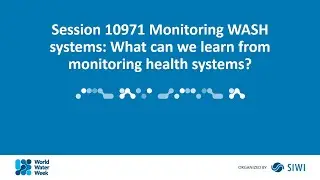 10971 Monitoring WASH systems: What can we learn from monitoring health systems?