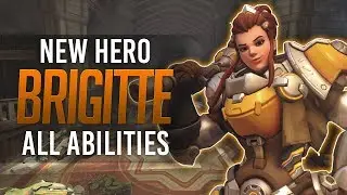 BRIGITTE - NEW HERO! | ALL ABILITIES | OVERWATCH PTR