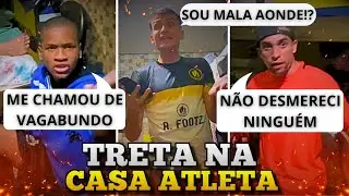 TR3T4 NA CASA ATLETA - O CLIMA FICOU PESADO, OQUE VOCÊS ACHAM DISSO ?