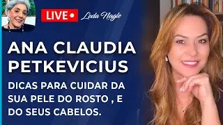 ANA CLAUDIA PETKEVICIUS, esteticista: Dicas para cuidar da sua pele do rosto , e do seus cabelos.