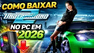 COMO BAIXAR NEED FOR SPEED UNDERGROUND 2 NO PC EM 2026