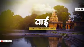 WAI Wonders: A Guide to Hidden Gems | part - 01 | akki swlog