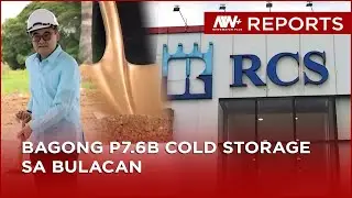 US investment manager I Squared Capital namuhunan ng $130M sa cold storage sa Bulacan