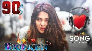 Broken Heart 💔 90s Love Song | Sad Romantic Hindi Song | Feel The Music 🎧