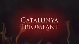 Els Segadors (The Reapers) (National Anthem of Catalonia) A SOUND OF THUNDER