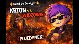 Krton vs Widzowie | Dead by Daylight
