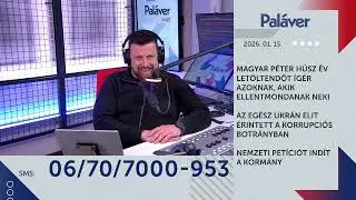 Paláver 3. rész (2026-01-15) - Hír.FM