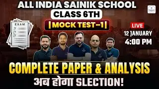 All India Sainik School Class 6 Mock Test 1 | Complete Paper & Analysis | AISSEE 2026