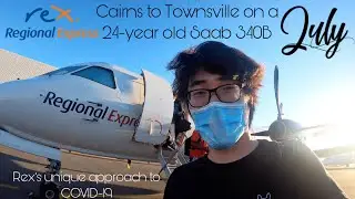 Regional Express Saab 340 Cairns to Townsville Flight Review. REX different approach to Coronavirus