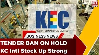 Big Relief for KEC International: Court Allows Participation in Power Grid Tenders | Watch | ET Now