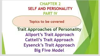 Trait Approaches of Personality
