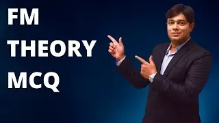 FM THEORY CUM MCQ NEW COURSE