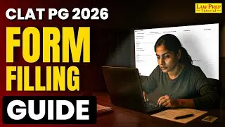 CLAT PG 2026 Application Forms Out! How to fill It? Important Documents? Complete Details