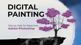 Digital Painting for Beginners Step by Step | Adobe Photoshop 2026 | Tutorial | Urdu/Hindi