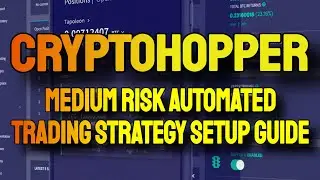 Cryptohopper: How to Setup a Basic Built-in Medium Risk Strategy Bot