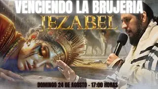 VENCIENDO LA BRUJERIA - JEZABEL - CULTO ESPECIAL EN DIRECTO DESDE CAM - APÓSTOL JOSÉ DUARTE