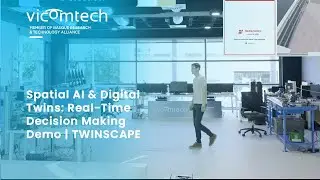 Next-Gen Digital Twins: Real-Time Spatial AI for Industry