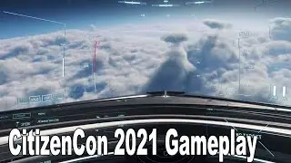 Star Citizen - CitizenCon 2021 Gameplay Demo [HD 1080P]