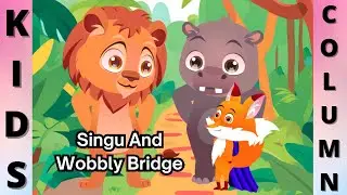 Kids Story Time | Singu and The Wobbly Bridge | Fun Jungle Adventure for Kids | Animated Story