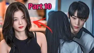 Part 10 | இவள் ஒரு அழகான ராட்சசி😈 Korean drama Tamil | Sk voice over