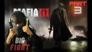 part 3 mafia 3 big fight😲