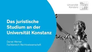 Rechtswissenschaft studieren an der Universit&auml;t Konstanz