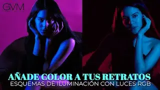 AÑADE COLOR A TUS RETRATOS | ESQUEMAS DE ILUMINACIÓN CON LUCES RGB | GVM 800D-RGB