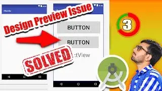 How to Fix Design Preview issue | Button, Text not Showing in Android Studio | in Urdu/Hindi