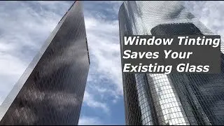 Window Tinting For Large Commercial Buildings | Campbell Window Film