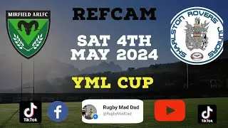 Mirfield v Sharlston Rovers - YML Cup - Full Match - RefCam