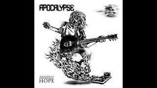 Apocalypse - Later than You Think // 03 - Abandon Hope (2010, Heavy Metal)