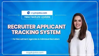 cryptojobs.com Introduces Recruiter Applicant Tracking System - An All-in-One Recruitment Solution