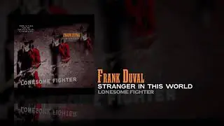 Frank Duval - Stranger In This World