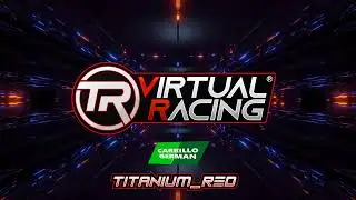 GT7 |TR  VIRTUAL RACING | TITANIUMCUP 6&ordm; EDICI&Oacute;N 2024 | GP 8 FINAL SUZUKA | 21:00