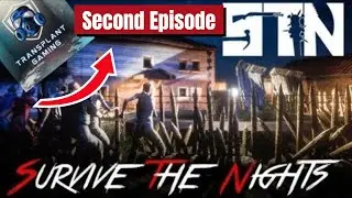 survive the nights episode 2 horde caught us off guard