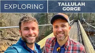 Tallulah Gorge Adventure | Hiking & Exploring North Georgia