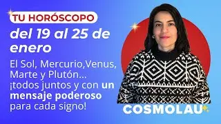 🔮¿Cómo te va a ir en la semana? / Horóscopos del 19 al 25 de enero
