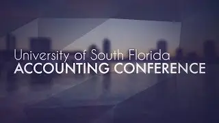 2018 University of South Florida Accounting Conference | FICPA