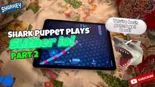 Акула Паппет играет в Slither.io! (Часть 2)