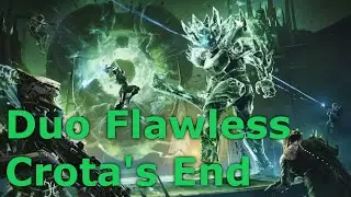 Duo Flawless Crota's End (Episode: Revenant)
