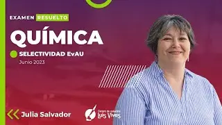 ⭐Química EvAU Madrid  [Junio 2023] | Corregido y EXPLICADO