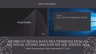 Proses Membuat Skema Data Multidimensi Menggunakan MS Visual Studio 2019 dan MS SQL Server 2019